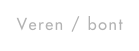 Veren / bont